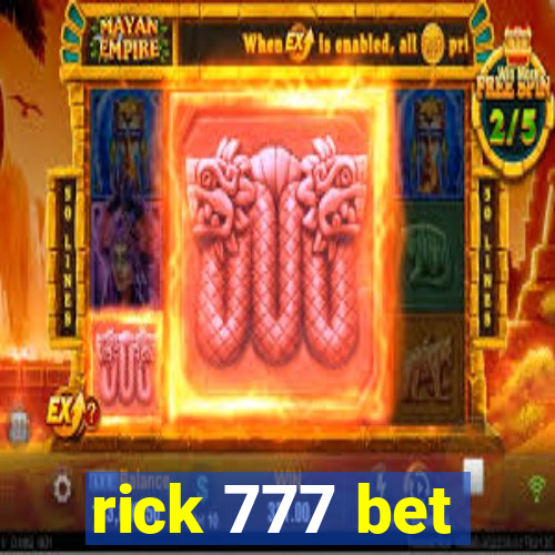 rick 777 bet